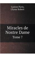 Miracles de Nostre Dame Tome 7