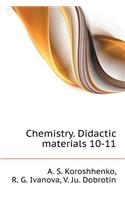 Chemistry. Didactic Materials 10-11