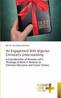 Engagement With Nigerian Christian's Understanding