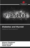 Diabetes and thyroid