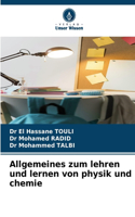 Allgemeines zum lehren und lernen von physik und chemie
