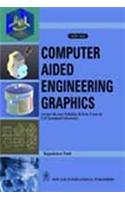 Computer Aided Engineering Graphics: (as Per the New Syllabus, B. Tech. I Year of U.P. Technical University)