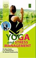 YOGA AND STRESS MANAGEMENT