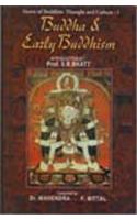 Buddha and Early Buddhism