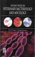 Instant Notes on Veterinary Bacteriology and Mycology