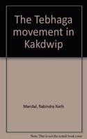 The Tebhaga Movement in Kakdwip