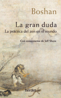 Gran Duda, La