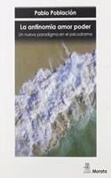 La antinomia amor poder. Un nuevo paradigma en el psicodrama