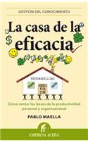 Casa de la Eficacia, La