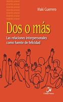 Dos o mas