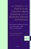 Value of the Particular: Lessons from Judaism and the Modern Jewish Experience