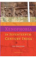 Xenophobia in Seventeenth-Century India