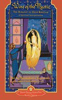 Wine of the Mystic (The Rubaiyat of Omar Khayyam: A Spiritual Interpretation)