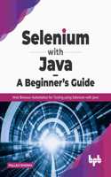 Selenium with Java - A Beginner's Guide