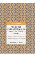 Resource Extraction and Contentious States