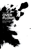 The Inkwell Overflows: A Poetry Collection 2023-2024