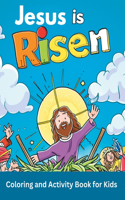 Jesus is Risen Coloring and Activity Book for Kids