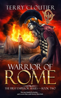 Warrior of Rome: A Novel of Ancient Rome(2 The First Emperor)