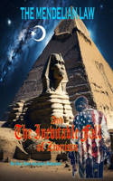 MENDELIAN LAW And The Inevitable Fall of Zionism