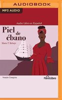 Piel de Ébano (Versión Completa)