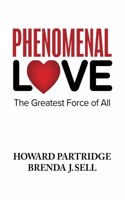 Phenomenal Love