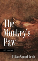 The Monkey's Paw: Illustrated