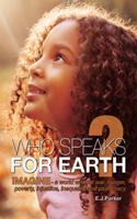 Who Speaks for Earth