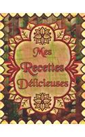 Mes Recettes Délicieuses
