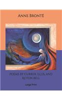 Poems by Currer, Ellis, and Acton Bell: Large Print
