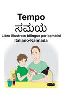 Italiano-Kannada Tempo Libro illustrato bilingue per bambini