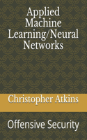 Applied Machine Learning/Neural Networks