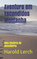 Aventura em Escondidos Montanha
