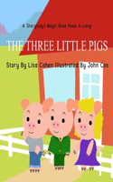 Three Little Pigs