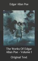 The Works Of Edgar Allan Poe - Volume 1