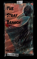 Stray Branch
