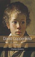 David Copperfield: Parte 3