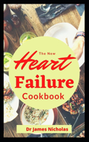 The New Heart Failure Cookbook