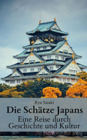 Die Schätze Japans