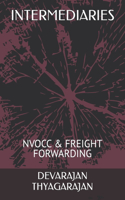 Intermediaries: Nvocc & Freight Forwarding