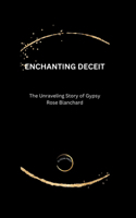 Enchanting Deceit