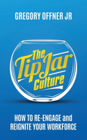 Tip Jar Culture