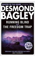 Running Blind / The Freedom Trap