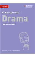 Cambridge IGCSE™ Drama Teacher’s Guide