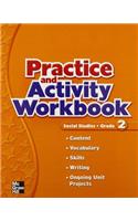 Macmillan/McGraw-Hill Social Studies, Grade 2, Practice Book