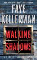Walking Shadows: (25 Decker/Lazarus Novels)