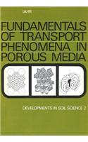Fundamentals of Transport Phenomena in Porous Media