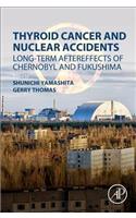 Thyroid Cancer and Nuclear Accidents