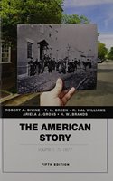 American Story, The, Volume 1 Plus New Mylab History with Pearson Etext -- Access Card Package