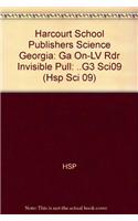 Harcourt School Publishers Science: On-Level Reader Grade 3 Invisible Pull: ..G3 Sci09: On-Level Reader Grade 3 Invisible Pull: ..G3 Sci09