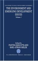 The Environment and Emerging Development Issues: Volume 2